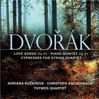 Thymos Quartett / Kucerova Adriana & Antonin Dvorák (1841-1904) - Cypresses B152, Liebeslieder Op83