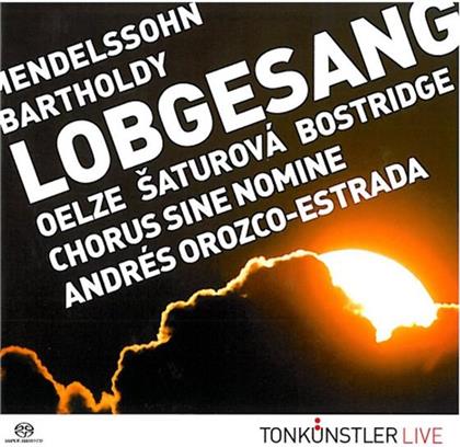 Orozco-Estrada / Oelze / Ch. Sine Nomine & Felix Mendelssohn-Bartholdy (1809-1847) - Symphonie Nr. 2 Op.52 "Lobgesang" (SACD)