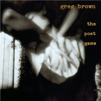 Greg Brown - Poet Game