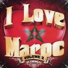 I Love Maroc - Vol. 2