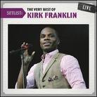 Kirk Franklin - Setlist: Very Best Of