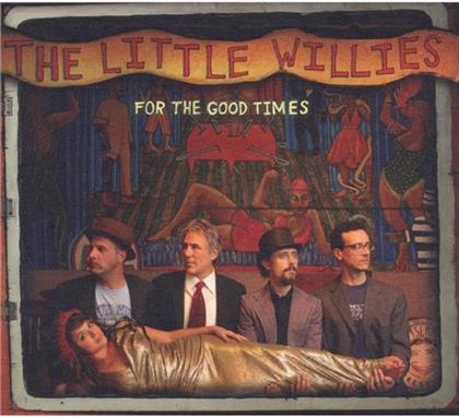 Little Willies (Norah Jones) - For The Good Times