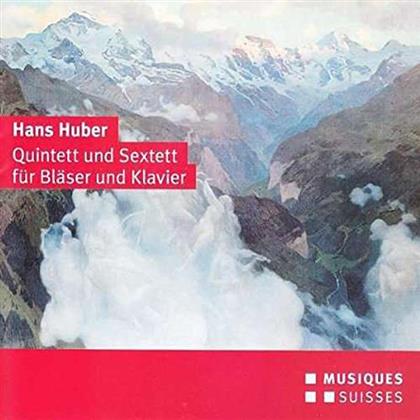 Zehnder / Siegenthaler / Hommel / + & Hans Huber (1852-1921) - Quintett Und Sextett Für Bläser Und Klav