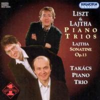 Takacs Trio & Laszlo Lajtha (1892 - 1963) - Trio Concertant, Sonatine Fuer