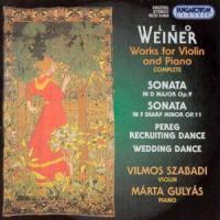 Szabadi Vilmos / Gulyas Marta & Leo Weiner - Sonate Fuer Violine & Klavier