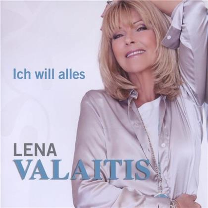 Lena Valaitis - Ich Will Alles