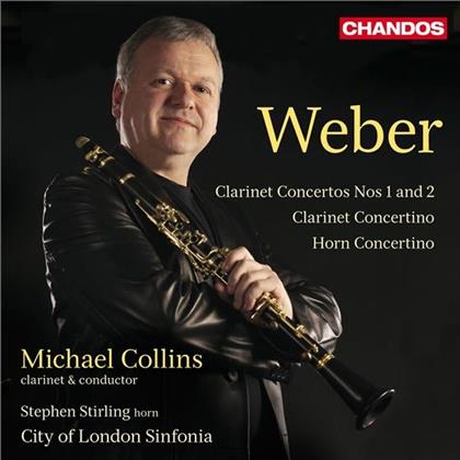 Collins Michael / City Of London Sinfon. & Carl Maria von Weber (1786-1826) - Klarinettenkonzerte 1 & 2 / Concertinos