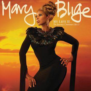 Mary J. Blige - My Life II - 13 Track Edition