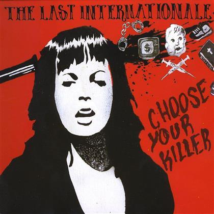 The Last Internationale - Choose Your Killer