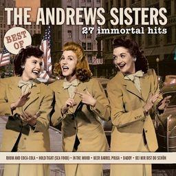 The Andrews Sisters - 27 Immortal Hits