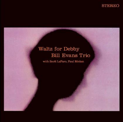 Bill Evans - Waltz For Debby + Bonustracks