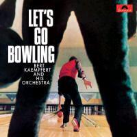 Bert Kaempfert - Let's Go Bowling