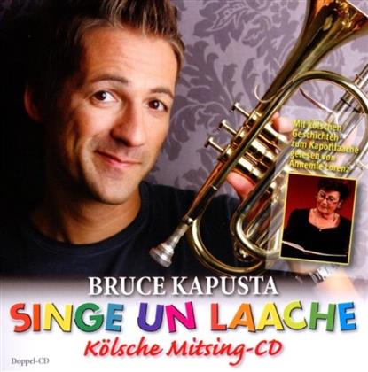 Bruce Kapusta - Singe & Laache