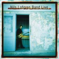 Nils Lofgren - Live (Neuauflage, 2 CDs)