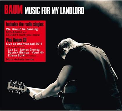 Baum - Music For My Landlord + Live (2 CDs)