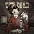 The Dead (Ch) - At The Grave Inn