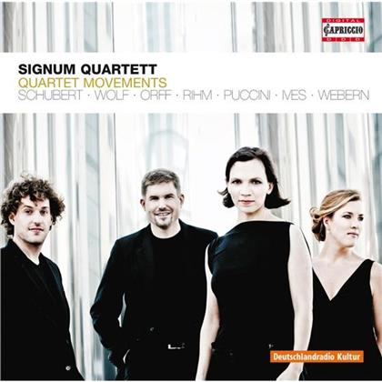 Signum Quartett & Wolf / Puccini / Orff / Webern/Rihm/Ives - Quartet Movements