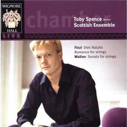 Spence Toby / Scottish Ensemble & Finzi Gerald / Walton William - Chamber - Dies Natalis Op8, Romance Op11