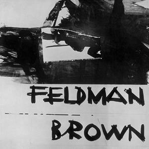 Morton Feldman (1926-1987) & Arthur Brown - ---