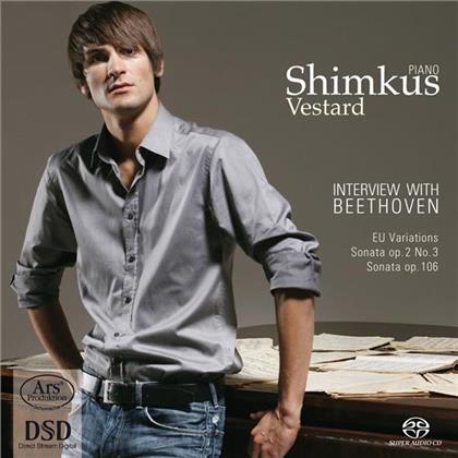 Shimkus Vestard & Ludwig van Beethoven (1770-1827) - Interview With Beethoven (SACD)