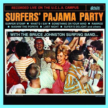 Bruce Johnston - Surfers' Pajama Party