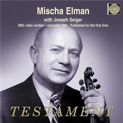 Elman Mischa / Seiger Joseph & Bach / Beethoven / Händel / Smetana - Bach, Beethoven, Haendel, Smetana (2 CDs)