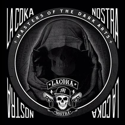 La Coka Nostra (House Of Pain/Ill Bill) - Masters Of The Dark Arts