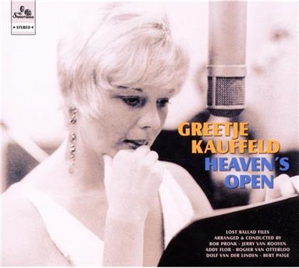 Greetje Kauffeld - Heaven's Open