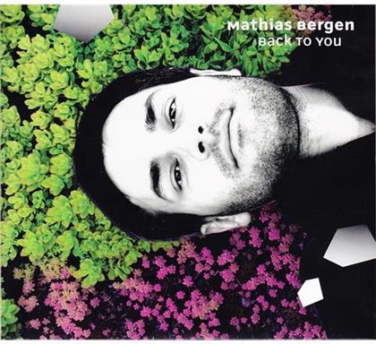 Mathias Bergen - Back To You