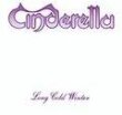 Cinderella - Long Cold Winter (Japan Edition)