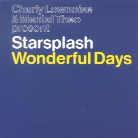 Charly Lownoise - Wonderful Days - Remixes