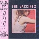 The Vaccines - What Did You Expect From - & 6 Bonustracks