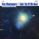 Wes Montgomery - Goin Out Of My Head (Remastered)