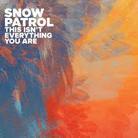 Snow Patrol - This Isn't Everything You