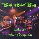 Bim Skala Bim - Live At The Paradies