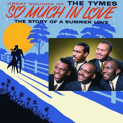 The Tymes - So Much In Love + Bonustracks (Remastered)