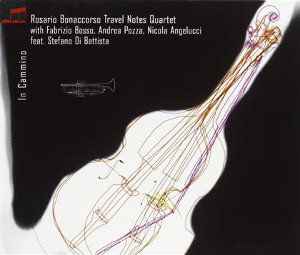 Rosario Bonaccorso - In Cammino