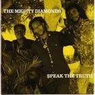Mighty Diamonds - Speak The Truth