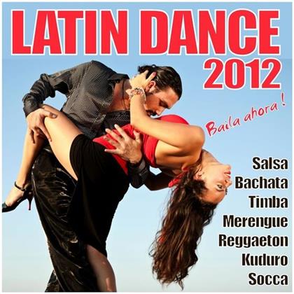 Latin Dance 2012 - Vol. 1