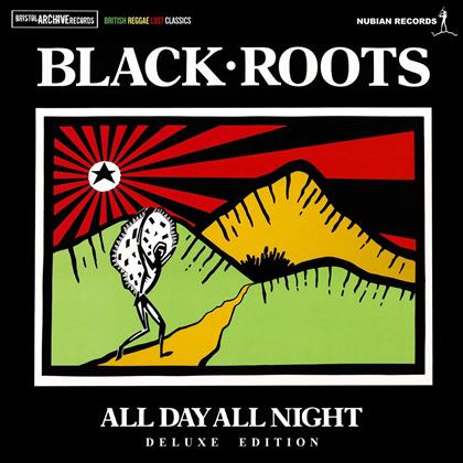 Black Roots - All Day All Night