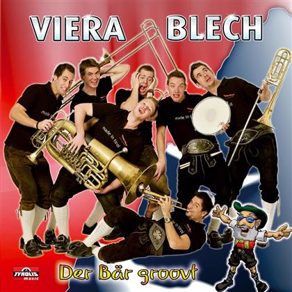 Viera Blech - Der Baer Groovt