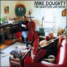 Mike Doughty - Question Jar Show (2 CDs)