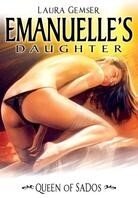 Emanuelle's daughter - Queen of Sados