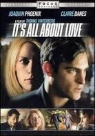 It's all about love (2003)