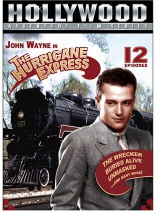 Adventure classics 7 - The Hurricane express (1932)
