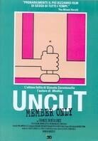 Uncut - Member only (2003)