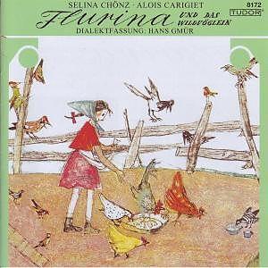Hans Gmür - Flurina - Dialektfassung