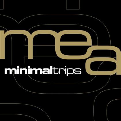 Mea - Minimal Trips (2 CDs)