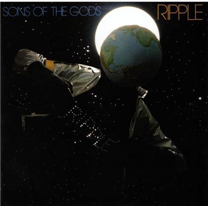 Ripple - Sons Of The Gods