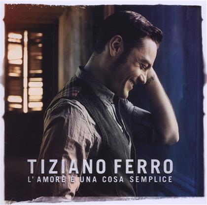 Tiziano Ferro - L'Amore E Una Cosa Semplice (New Version inklusive Liebe ist einfach/l'amor e una cosa semplice)